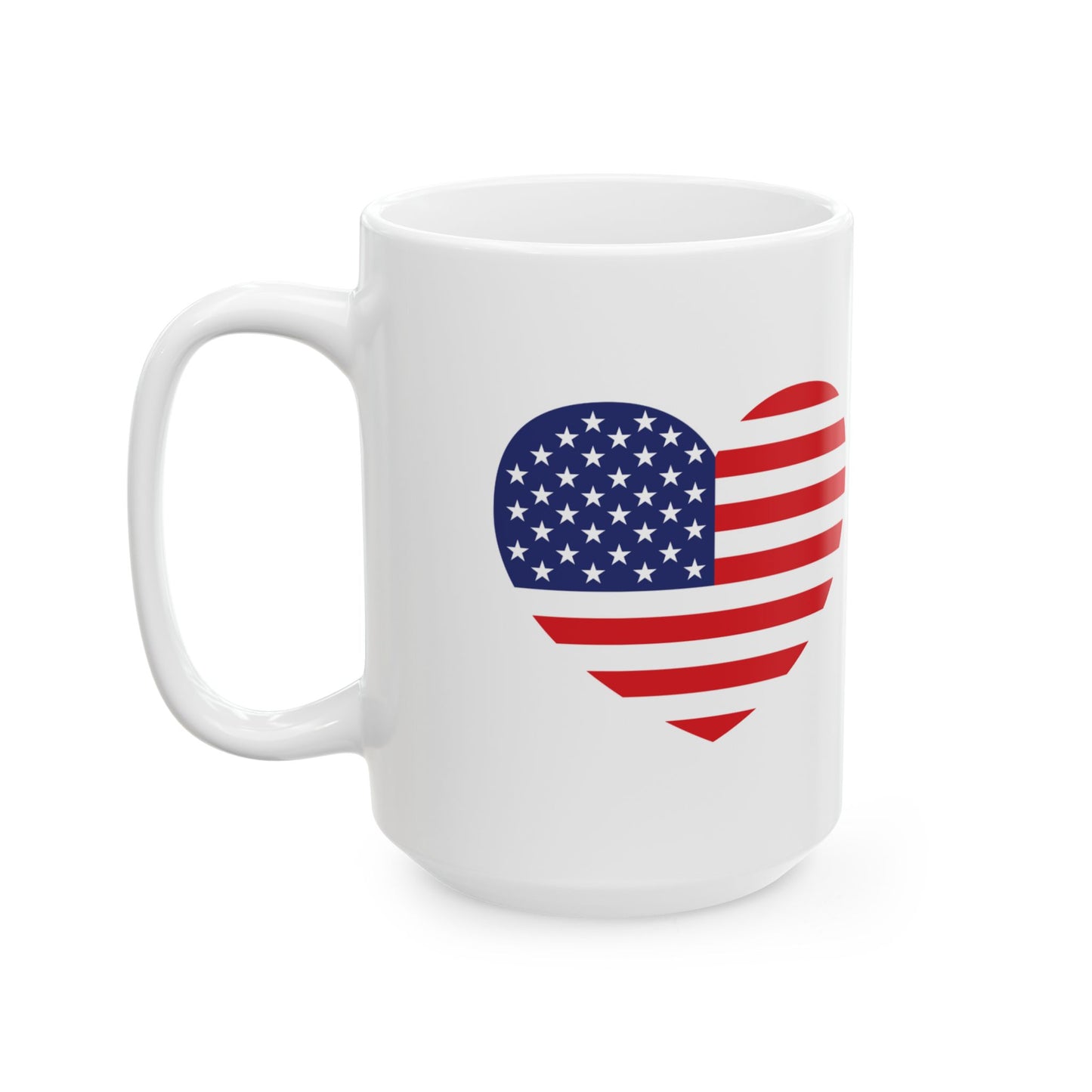 American Flag Heart Mug - 11 oz. & 15 oz. size options - Patriotic Heart Ceramic Mug, Independence Day Gift, Patriotic Coffee Cup, Love USA Drinkware